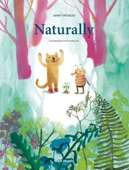 Naturally, Anne Herbauts - Gebonden - 9781911496311
