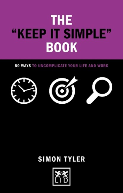 Keep It Simple Book, Simon Tyler - Gebonden - 9781911498117