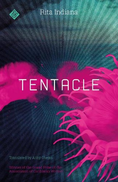 Tentacle, Rita Indiana - Paperback - 9781911508342