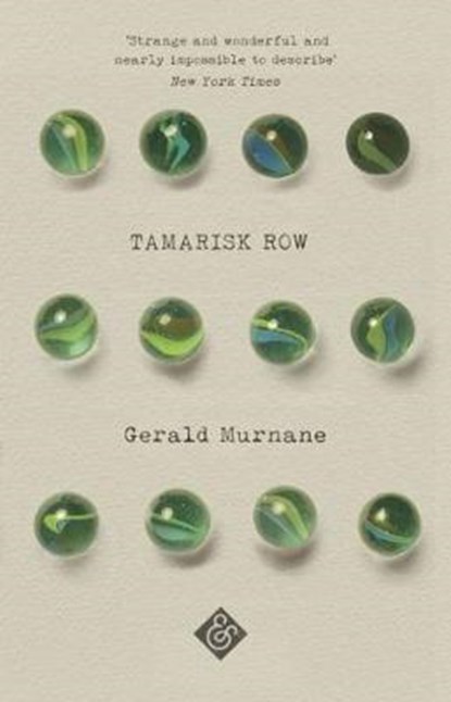 Tamarisk Row, Gerald Murnane - Paperback - 9781911508366