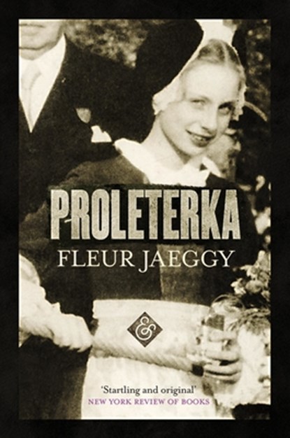 Proleterka, Fleur Jaeggy - Paperback - 9781911508564