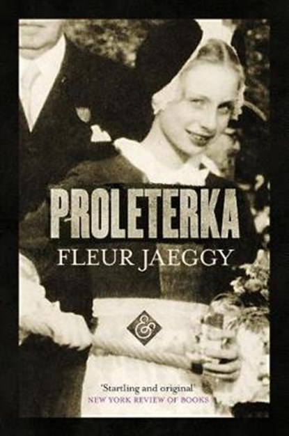 Proleterka, Fleur Jaeggy - Paperback - 9781911508564