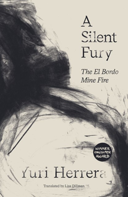 A Silent Fury, Yuri Herrera - Paperback - 9781911508786