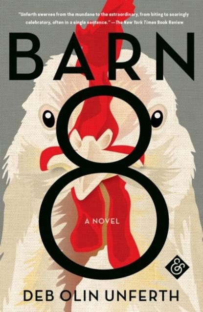 Barn 8, Deb Olin Unferth - Paperback - 9781911508885