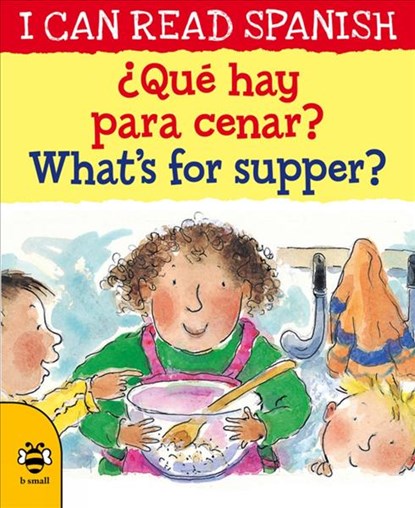 ¿Que hay para cenar? / What’s for supper?, Mary Risk - Paperback - 9781911509714
