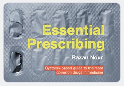 Essential Prescribing, Razan Nour - Gebonden - 9781911510000