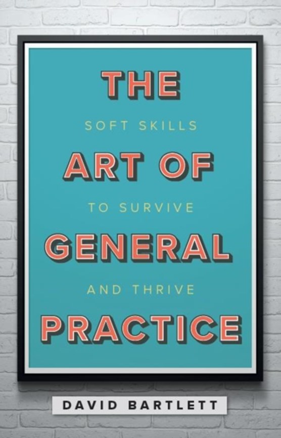The Art of General Practice