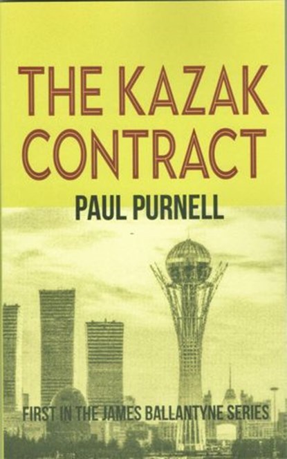 The Kazak Contract, Paul Purnell - Ebook - 9781911525493