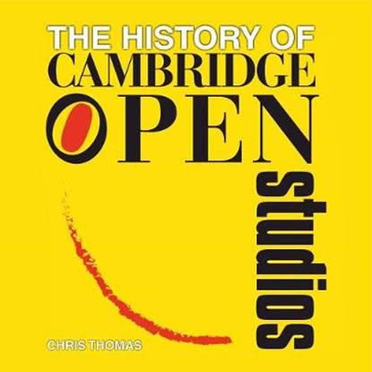 The History of Cambridge Open Studios, THOMAS,  Chris - Paperback - 9781911526346