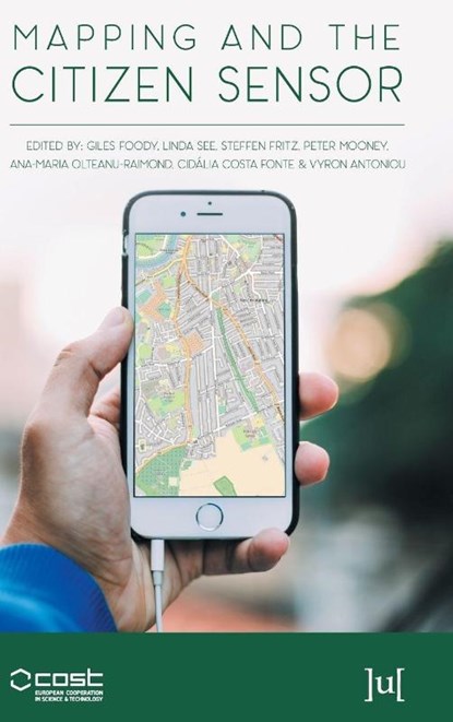 Mapping and the Citizen Sensor, Giles Foody ; Linda See ; Steffen Fritz - Gebonden - 9781911529163