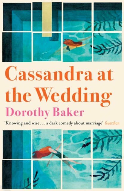 Cassandra at the Wedding, Dorothy Baker - Paperback - 9781911547297