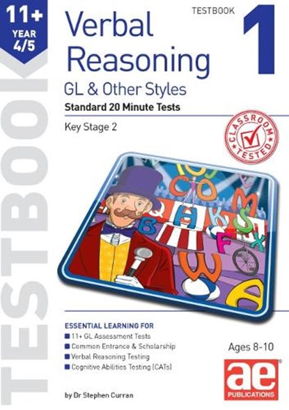 11+ Verbal Reasoning Year 4/5 GL & Other Styles Testbook 1, Dr Stephen C Curran - Paperback - 9781911553526