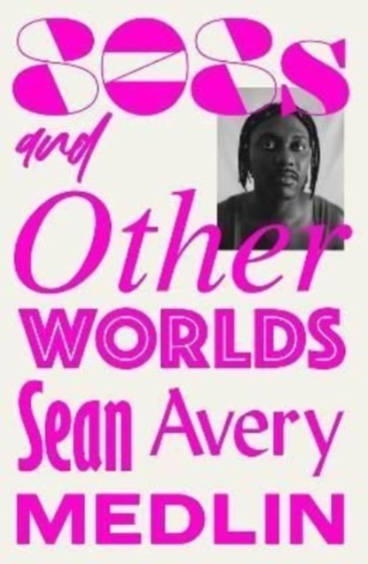 808s and Otherworlds, Sean Avery Medlin - Paperback - 9781911585886