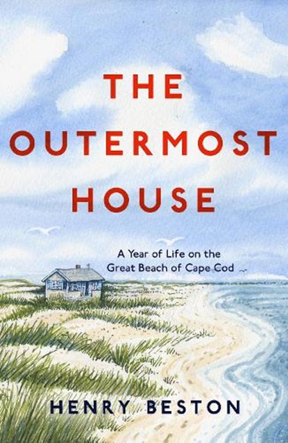 The Outermost House, Henry Beston - Paperback - 9781911590149
