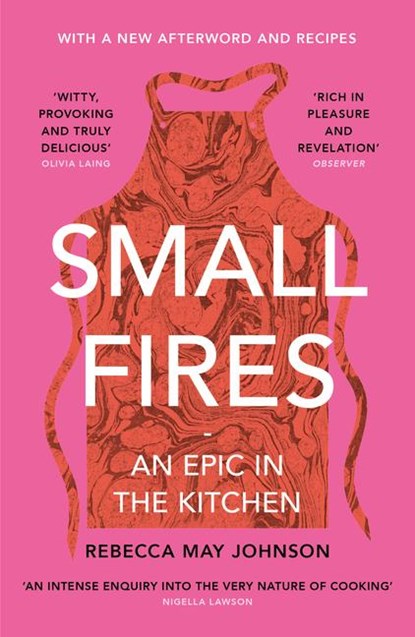 Small Fires, Rebecca May Johnson - Paperback - 9781911590491
