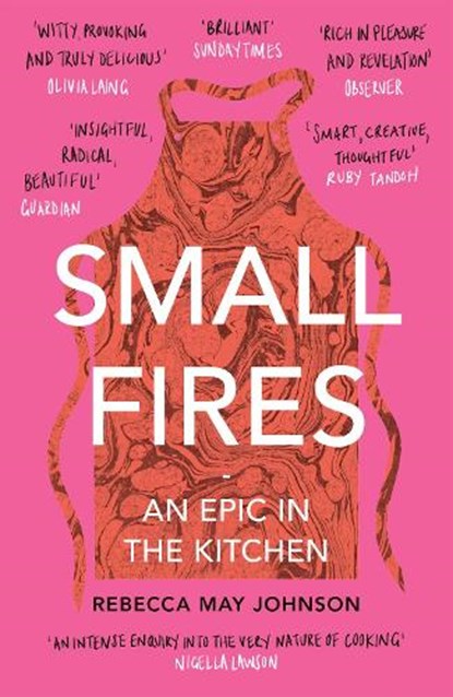 Small Fires, Rebecca May Johnson - Paperback - 9781911590491