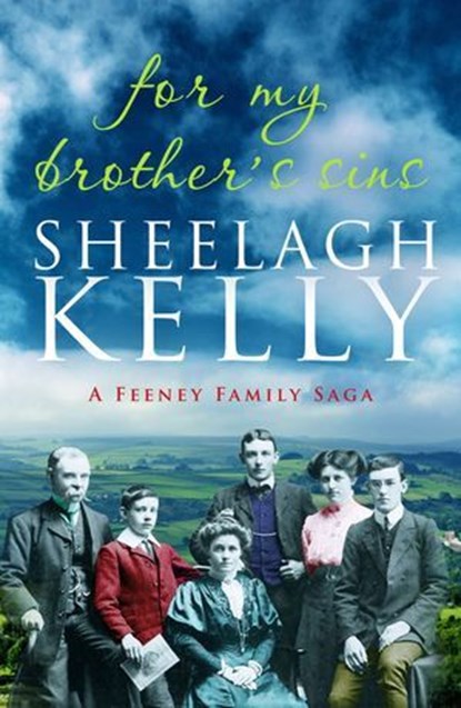 For My Brother's Sins, Sheelagh Kelly - Ebook - 9781911591207