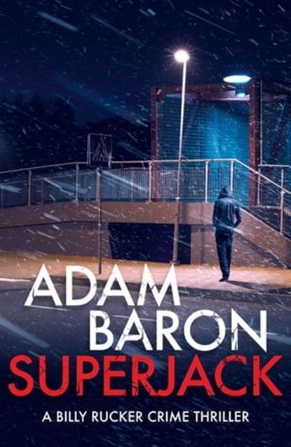 SuperJack, Adam Baron - Ebook - 9781911591634