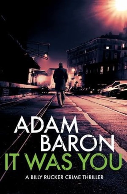 It Was You, Adam Baron - Ebook - 9781911591641