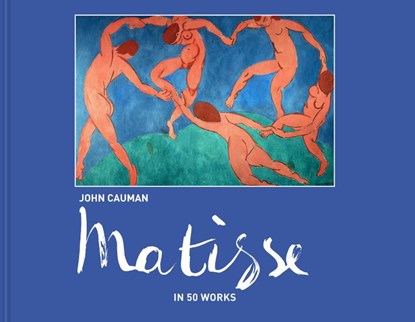 Matisse, John Cauman - Gebonden - 9781911595137