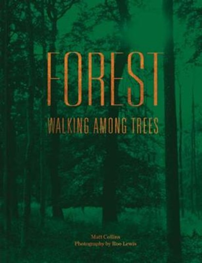 Forest, Matt Collins - Gebonden Gebonden - 9781911595267