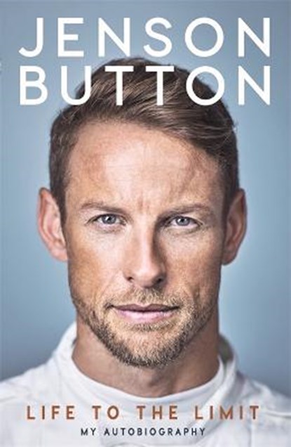 Jenson Button - Life to the Limit, BUTTON,  Jenson - Paperback - 9781911600350