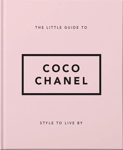 The Little Guide to Coco Chanel, Orange Hippo! - Gebonden Gebonden - 9781911610533