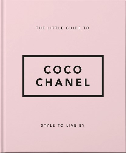 The Little Guide to Coco Chanel, Orange Hippo! - Gebonden Gebonden - 9781911610533