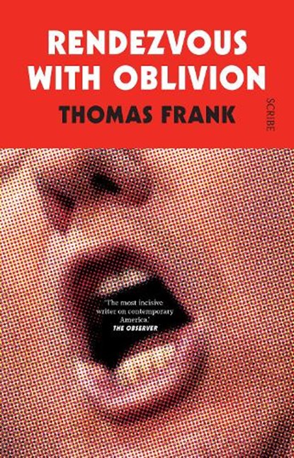Rendezvous with Oblivion, Thomas Frank - Paperback - 9781911617655