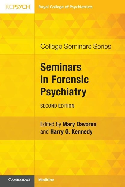 Seminars in Forensic Psychiatry, Mary (Broadmoor Hospital and West London NHS Trust) Davoren ; Harry G. (Trinity College Dublin) Kennedy - Paperback - 9781911623816