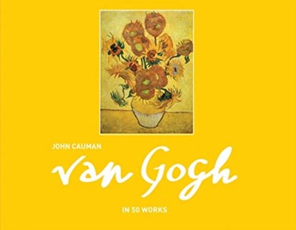 Van Gogh, John Cauman - Gebonden - 9781911624431