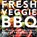 Fresh Veggie BBQ, David Bailey ; Charlotte Bailey - Gebonden - 9781911624653