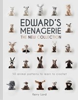Edward's Menagerie: The New Collection - Kerry Lord - 9781911624905