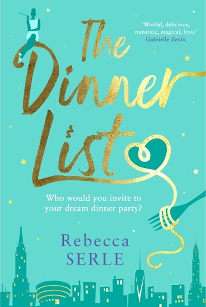 The Dinner List, Rebecca Serle - Paperback - 9781911630180