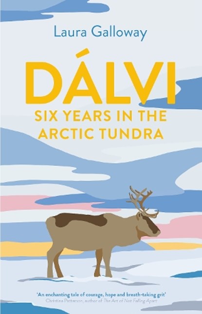 Dalvi, Laura (author) Galloway - Paperback - 9781911630685