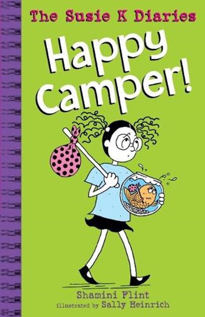 Happy Camper! The Susie K Diaries, Shamini Flint - Paperback - 9781911631279