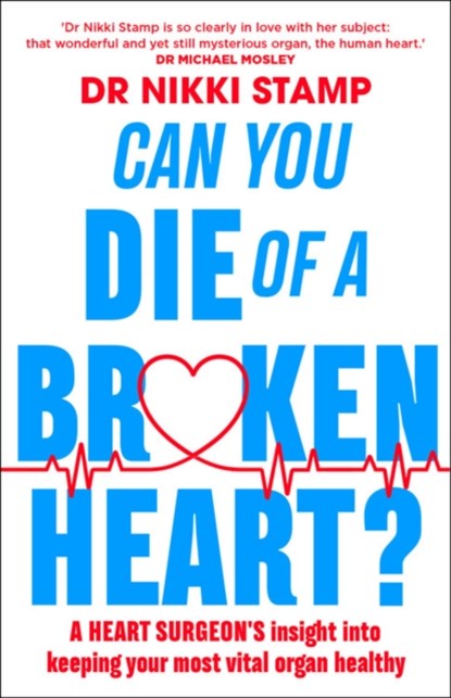 Can you Die of a Broken Heart?, Nikki Stamp - Paperback - 9781911632542