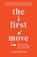 The First Move, Emily Brooks - Paperback - 9781911632689