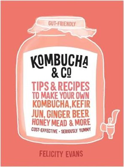 Kombucha & co, felicity evans - Paperback - 9781911632757
