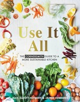 Use it All - Alex Elliott-Howery ; Jaimee Edwards - 9781911632832