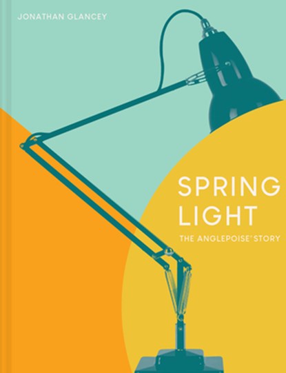 Spring Light, Jonathan Glancey - Gebonden - 9781911641629
