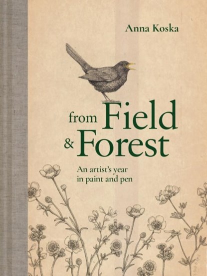 From Field & Forest, Anna Koska - Gebonden - 9781911641766