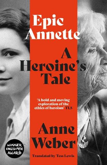 Epic Annette, Anne Weber - Paperback - 9781911648451