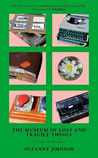 The Museum of Lost and Fragile Things, Suzanne Joinson - Paperback - 9781911648680