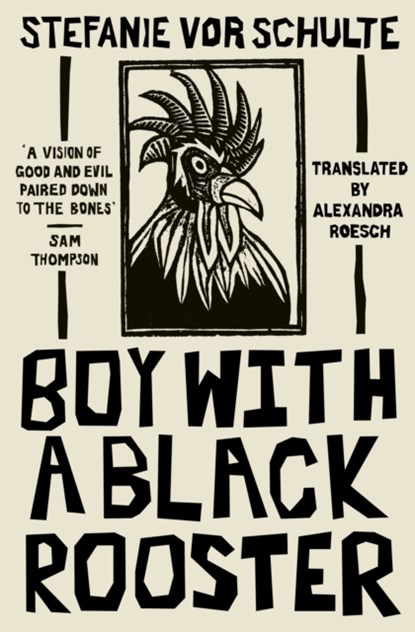 Boy with a Black Rooster, Stefanie (Author) vor Schulte - Paperback - 9781911648772