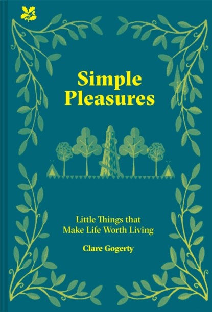 Simple Pleasures, Clare Gogerty ; National Trust Books - Gebonden - 9781911657422