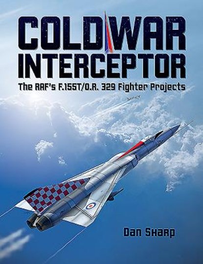 Cold War Interceptor, Dan Sharp - Gebonden - 9781911658030
