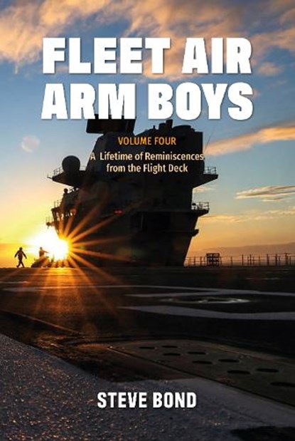 Fleet Air Arm Boys, Steve Bond - Gebonden - 9781911667438