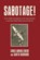 Sabotage!, Chris Wroblewski ; Garth Barnard - Gebonden - 9781911667902