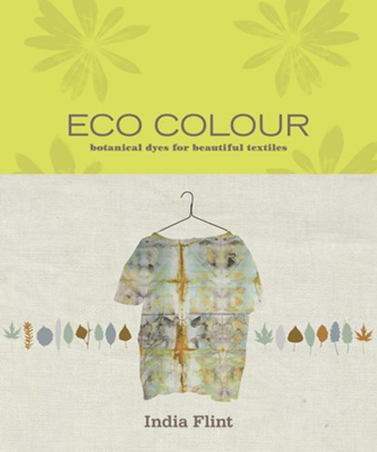 Eco Colour, India Flint - Paperback - 9781911668404
